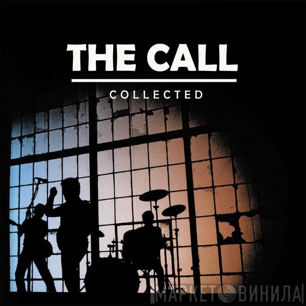 The Call  - Collected