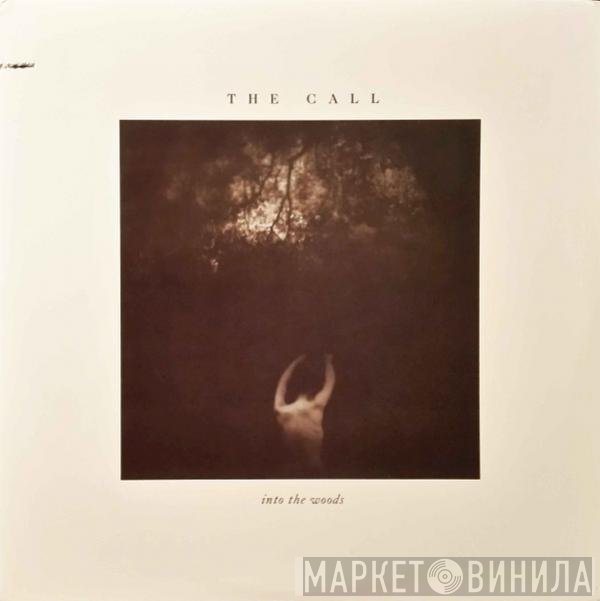 The Call  - Into The Woods