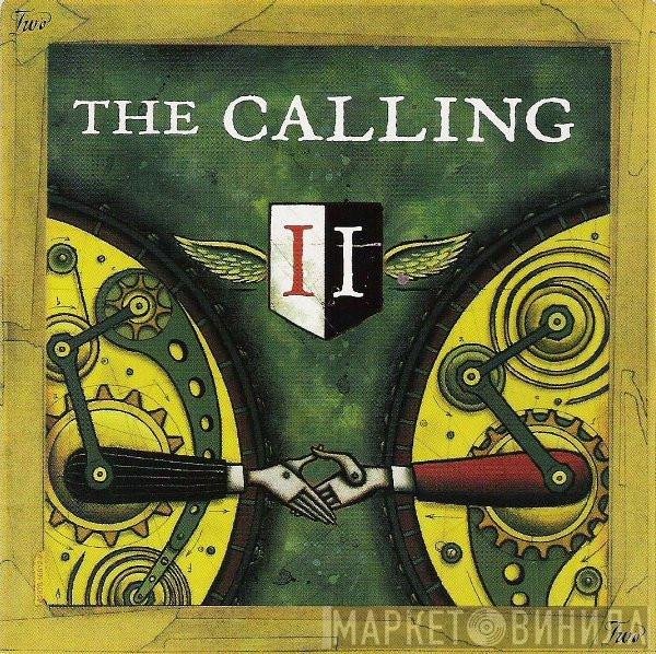 The Calling  - Two