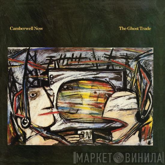 The Camberwell Now  - The Ghost Trade