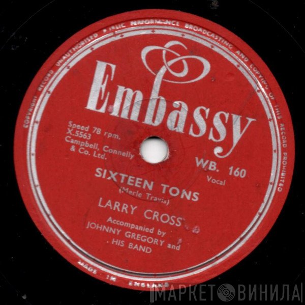 The Canadians, Larry Cross - Sixteen Tons / Ballad Of Davy Crockett