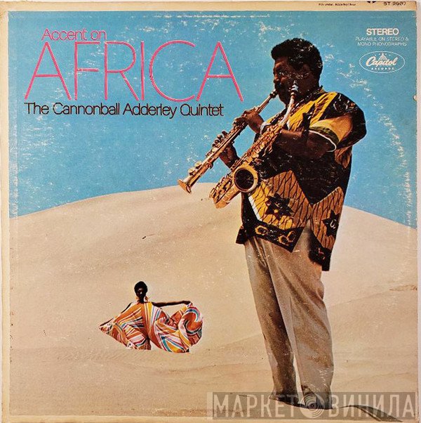 The Cannonball Adderley Quintet - Accent On Africa