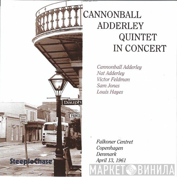 The Cannonball Adderley Quintet - In Concert - Falkoner Centret, April 13, 1961