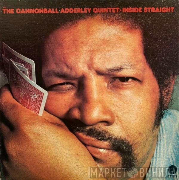 The Cannonball Adderley Quintet  - Inside Straight