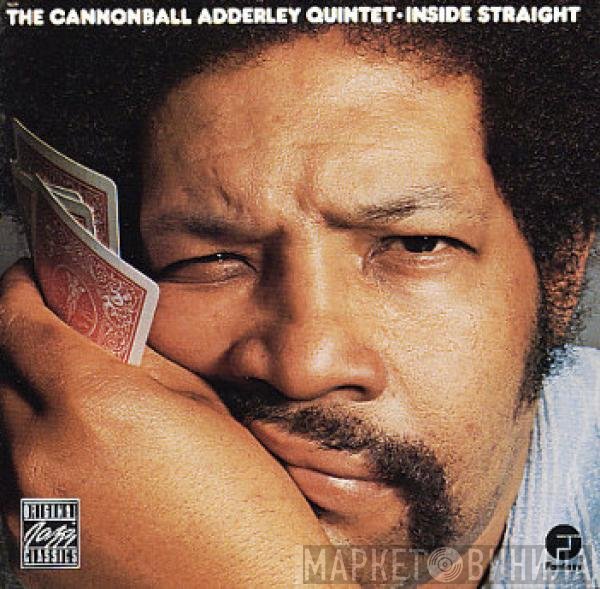 The Cannonball Adderley Quintet  - Inside Straight