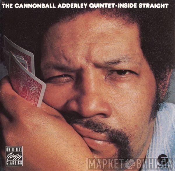The Cannonball Adderley Quintet  - Inside Straight