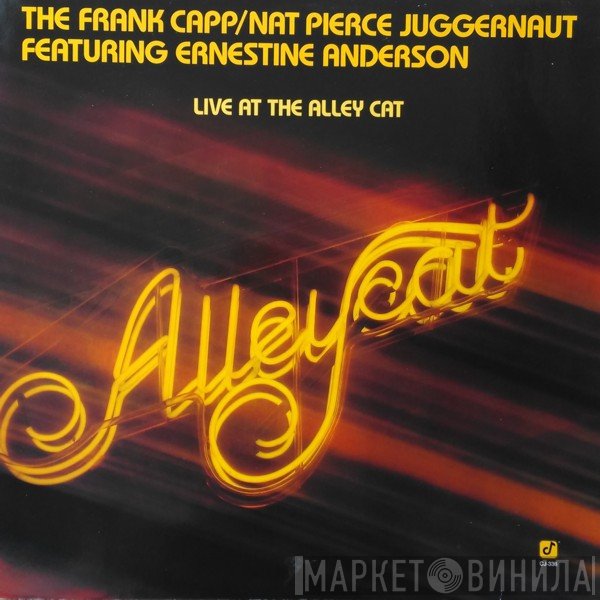 The Capp/Pierce Juggernaut, Ernestine Anderson - Live At The Alley Cat