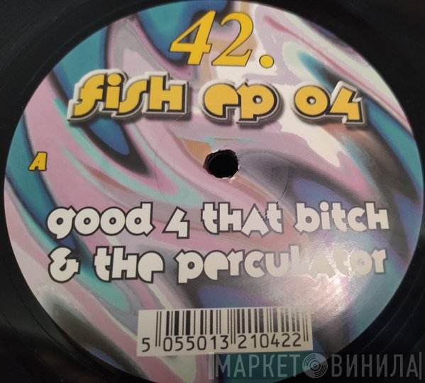 The Captain & Karim / Captain Tinrib & Steve Hill  - Fish EP 04