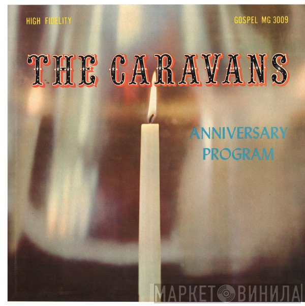 The Caravans   - Anniversary Program