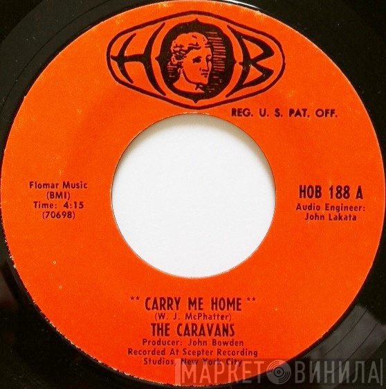 The Caravans   - Carry Me Home