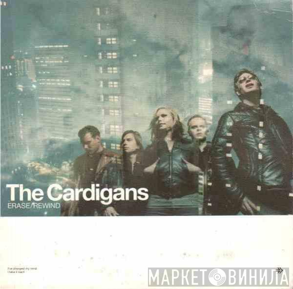 The Cardigans  - Erase / Rewind