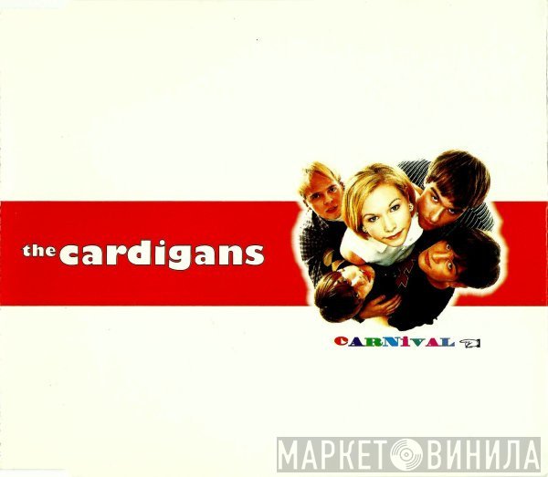The Cardigans - Carnival