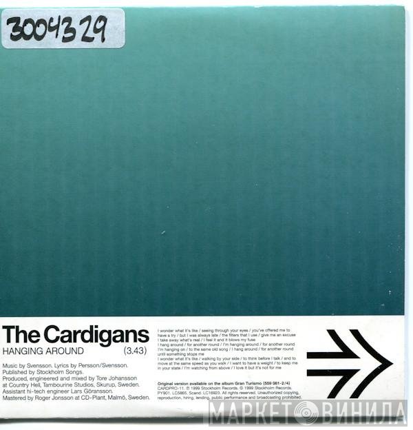 The Cardigans - Hanging Around