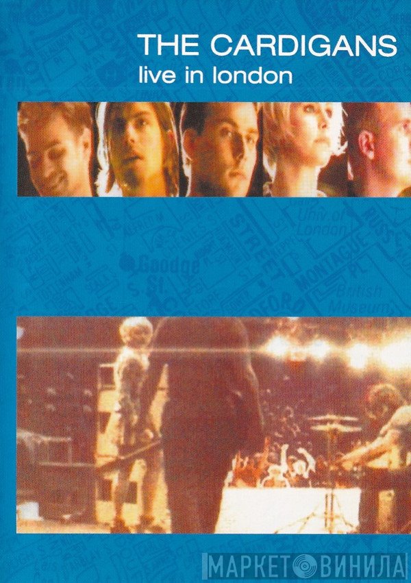 The Cardigans  - Live In London