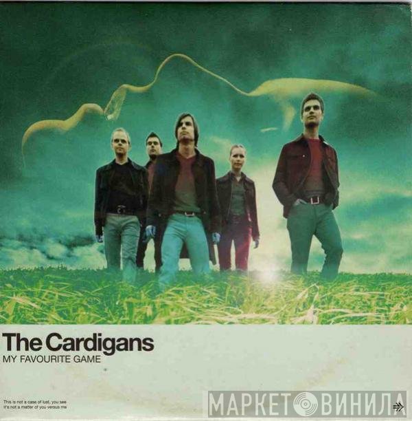 The Cardigans  - My Favourite Game