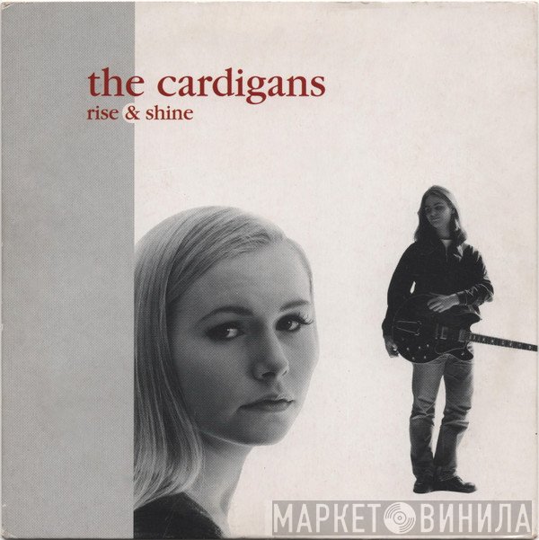 The Cardigans  - Rise & Shine