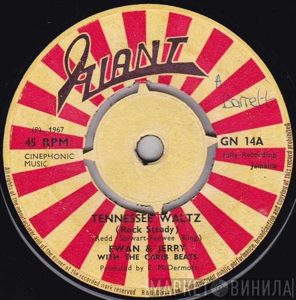 The Carib Beats, Ewan & Jerry - Tennessee Waltz (Rock Steady)