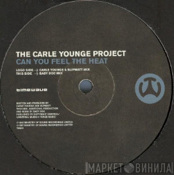The Carle Younge Project - Can You Feel The Heat
