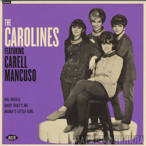 The Carolines  - The Carolines Featuring Carell Mancuso
