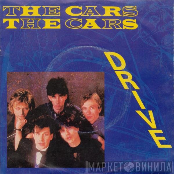 The Cars  - Drive