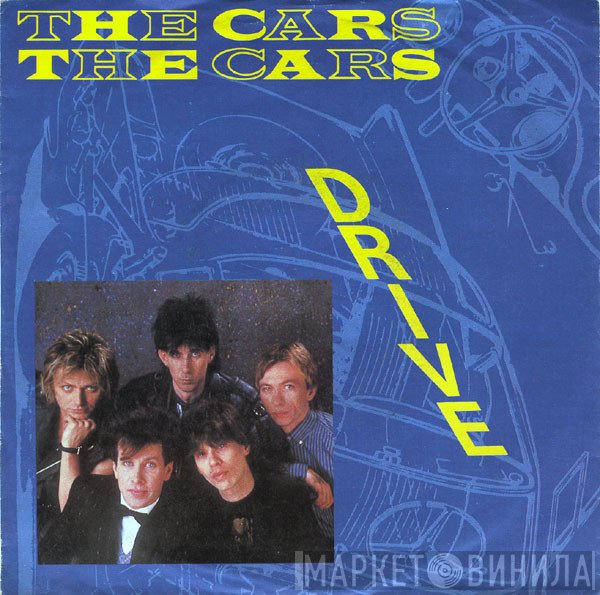 The Cars  - Drive