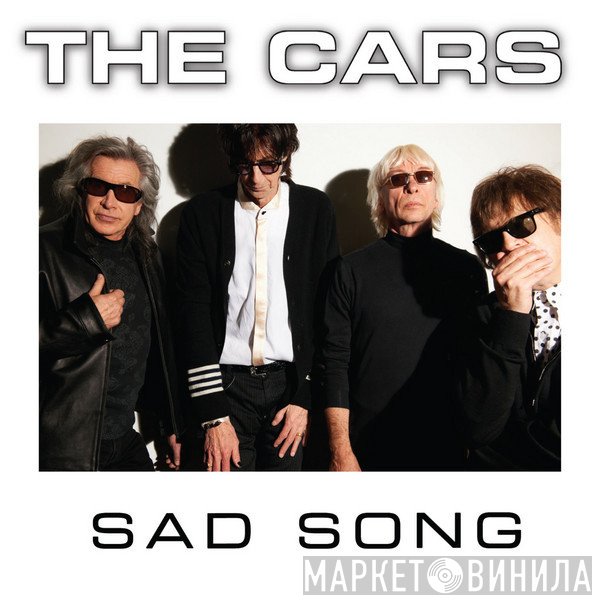 The Cars  - Sad Song