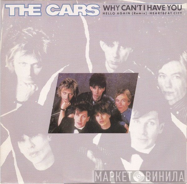 The Cars - Why Can't I Have You
