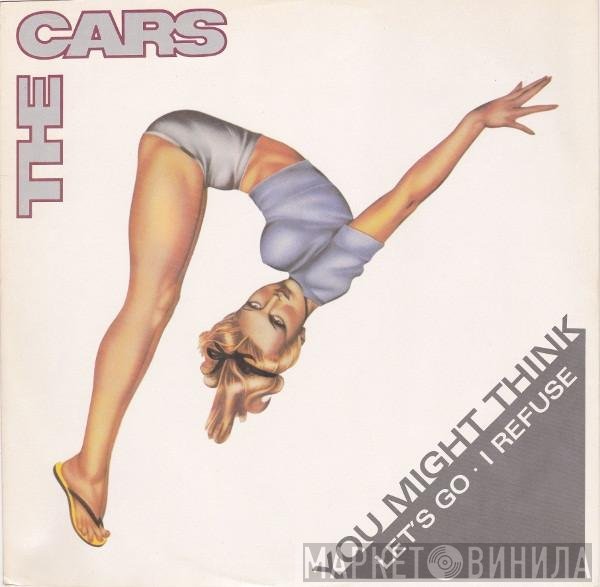 The Cars - You Might Think