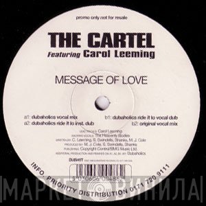 The Cartel  - Message Of Love
