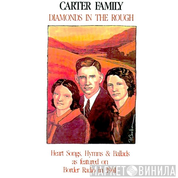 The Carter Family - Diamonds In The Rough