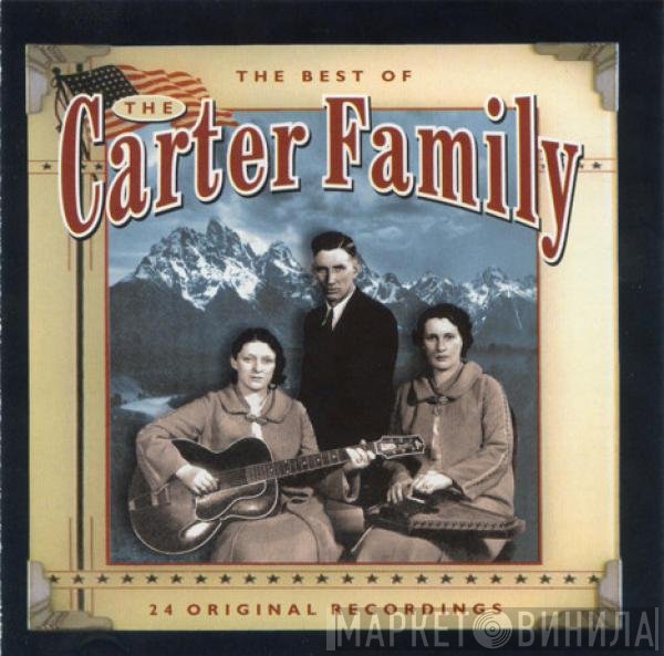 The Carter Family - The Best Of The Carter Family
