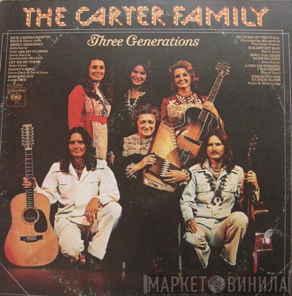 The Carter Family  - Three Generations