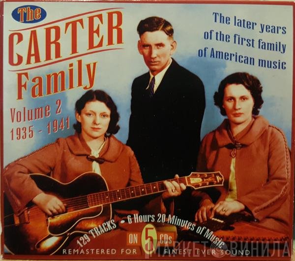 The Carter Family - Volume 2: 1935-1941
