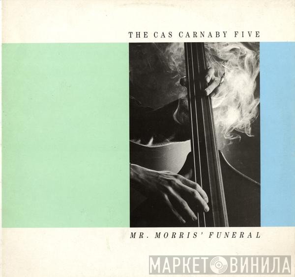 The Cas Carnaby Five - Mr. Morris' Funeral
