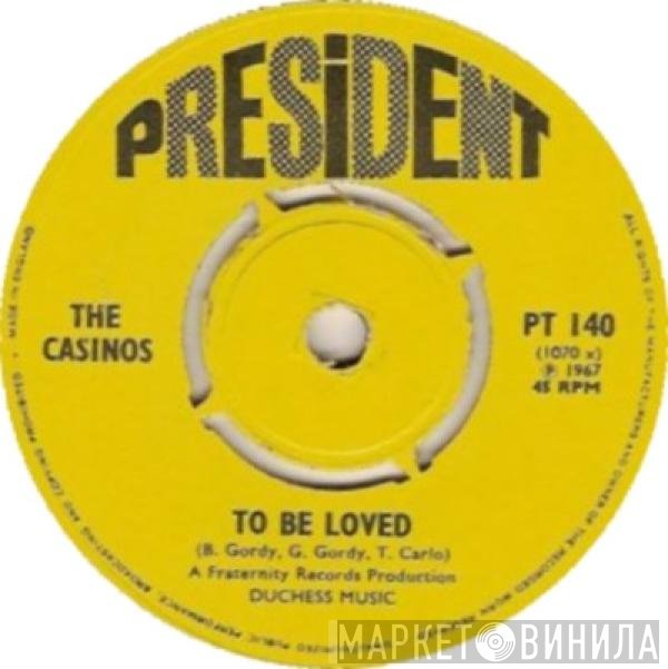 The Casinos - To Be Loved
