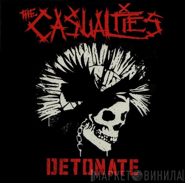 The Casualties - Detonate