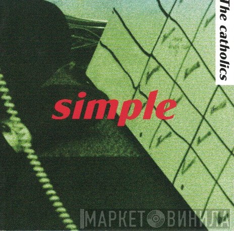 The Catholics  - Simple