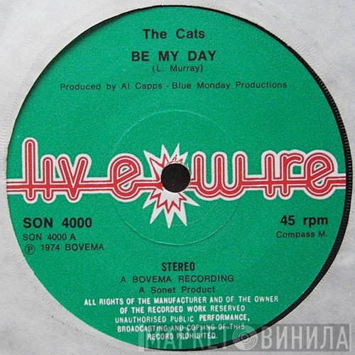 The Cats  - Be My Day / Time Machine
