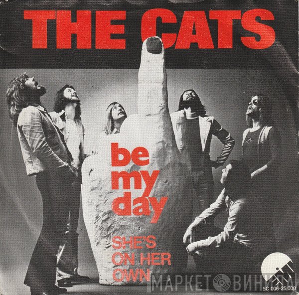 The Cats  - Be My Day