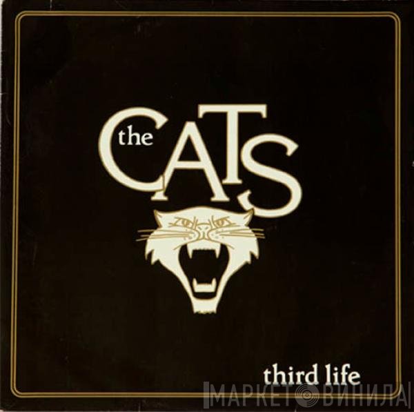 The Cats  - Third Life