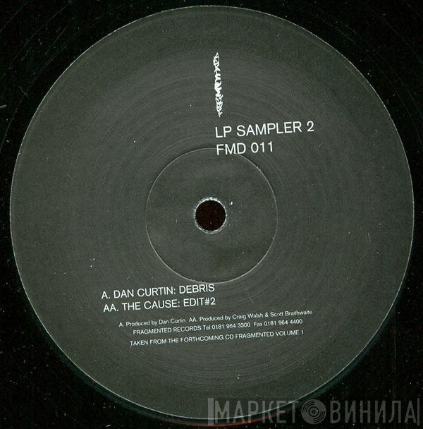 The Cause, Dan Curtin - LP Sampler 2