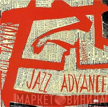 The Cecil Taylor Quartet - Jazz Advance