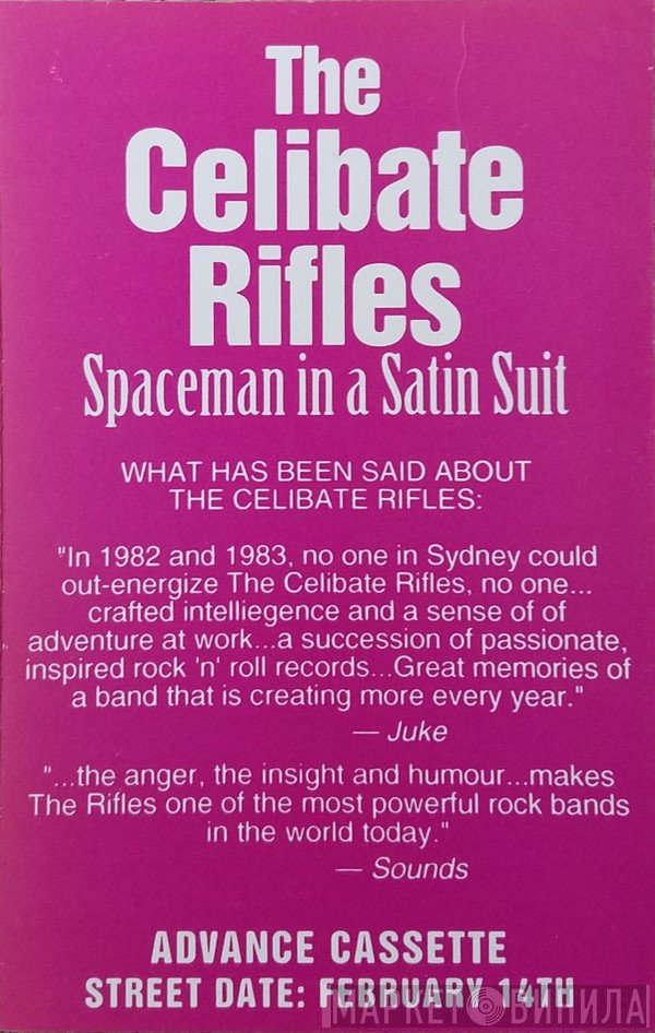 The Celibate Rifles  - Spaceman In A Satin Suit