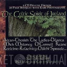  - The Celtic Spirit Of Ireland