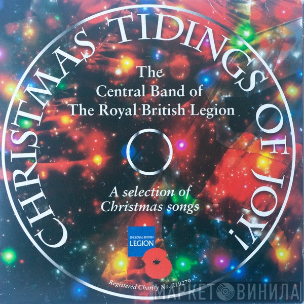 The Central Band Of The Royal British Legion - Christmas Tidings Of Joy