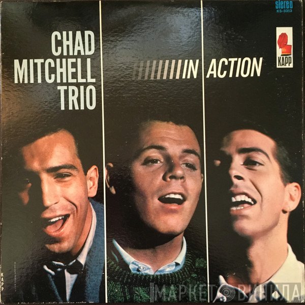 The Chad Mitchell Trio  - In Action