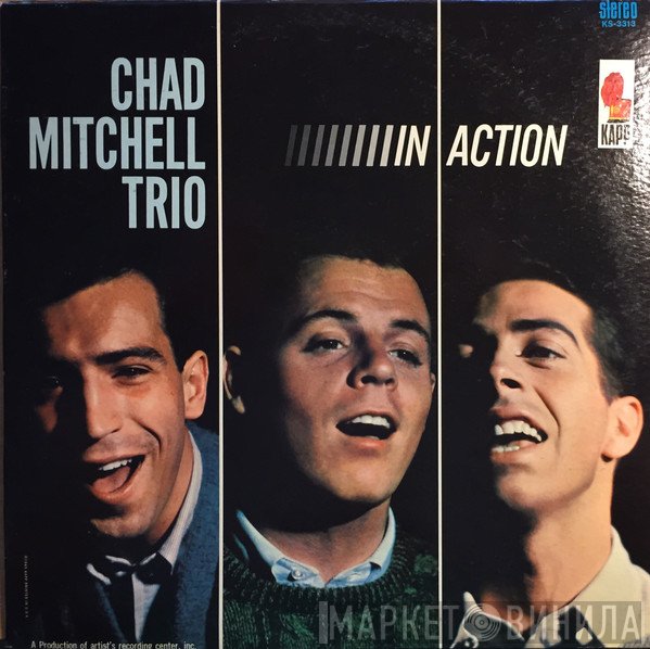 The Chad Mitchell Trio  - In Action