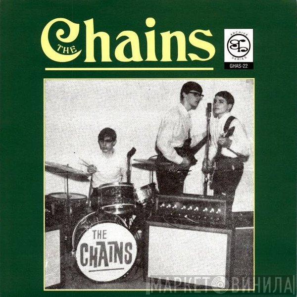 The Chains  - I Cried / Yesterday, Today, Tomorrow
