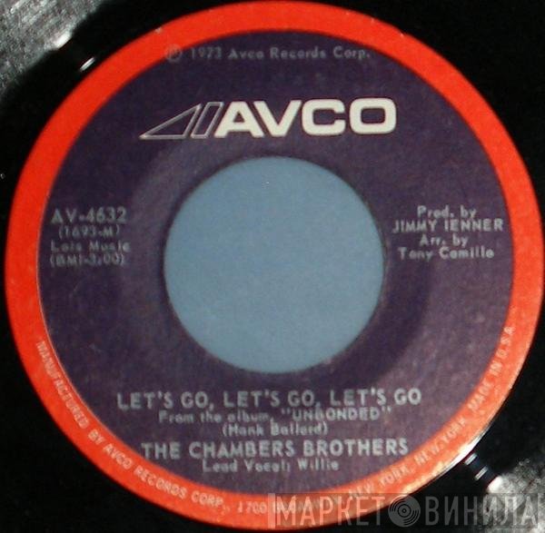 The Chambers Brothers - Lets Go, Lets Go, Lets Go / Do You Believe In Magic