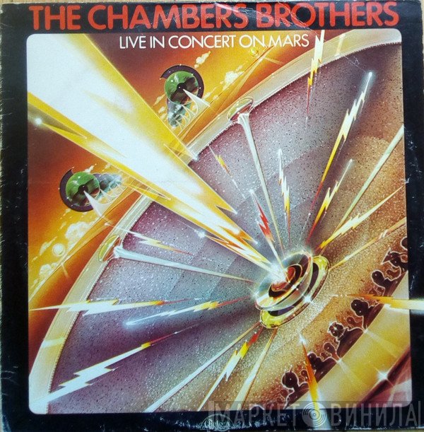 The Chambers Brothers  - Live In Concert On Mars